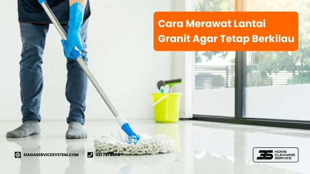 Rahasia Terungkap! Cara Merawat Batu Alam Granit Agar Tetap Berkilau Sepanjang Masa